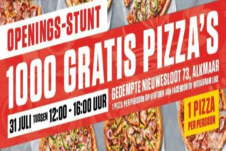 Woensdag 1000 gratis pizza&#39;s bij New York Pizza Alkmaar