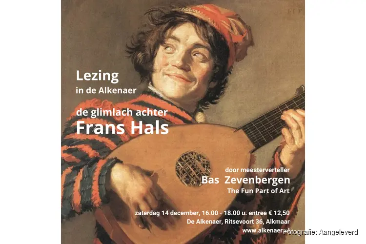 Lezing van Bas Zevenbergen in de Alkenaer: Frans Hals, de meester van de lach