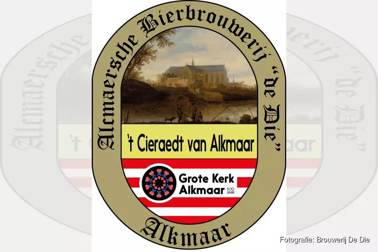 Brouwerij de Die presenteert t Cieraedt van Alkmaar